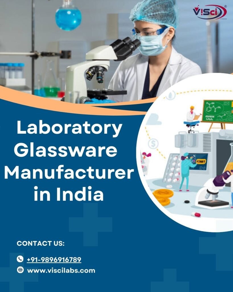 Laboratory Glassware Manufacturer in India